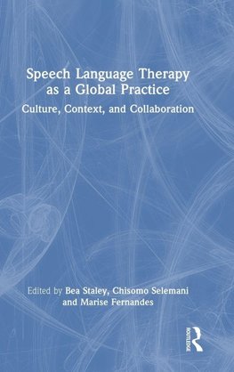 Speech Language Therapy as a Global Practice