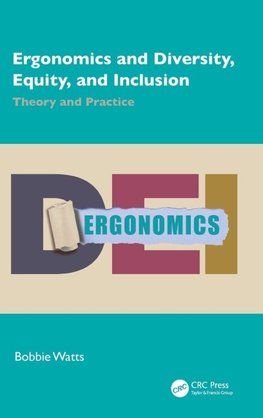Ergonomics and Diversity, Equity, and Inclusion