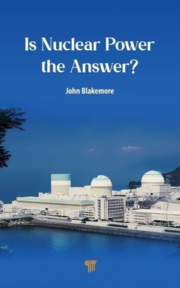 Is Nuclear Power the Answer?