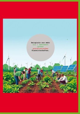 Beispiele aus mehr aus Jahrzehnten grüner sozialistischer Planwirtschaften...