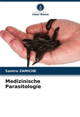 Medizinische Parasitologie
