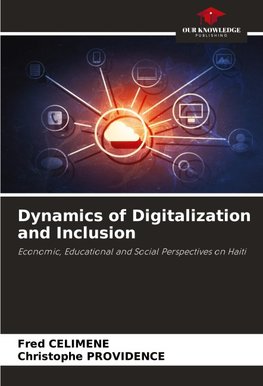 Dynamics of Digitalization and Inclusion