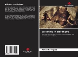 Wrinkles in childhood