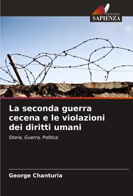 La seconda guerra cecena e le violazioni dei diritti umani
