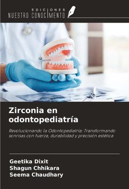 Zirconia en odontopediatría