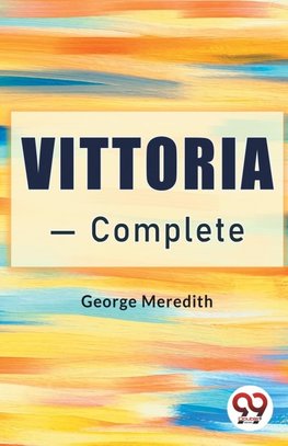 Vittoria - Complete
