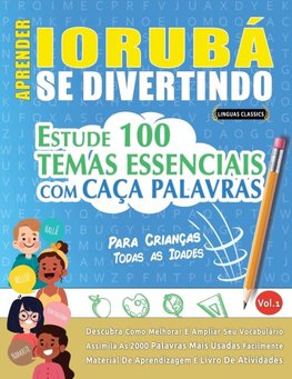 APRENDER IORUBÁ SE DIVERTINDO! - PARA CRIANÇAS