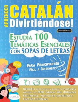 APRENDER CATALÁN DIVIRTIÉNDOSE! - PARA PRINCIPIANTES