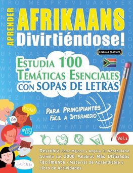 APRENDER AFRIKAANS DIVIRTIÉNDOSE! - PARA PRINCIPIANTES