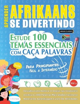 APRENDER AFRIKAANS SE DIVERTINDO! - PARA PRINCIPIANTES