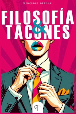 Filosofía & Tacones