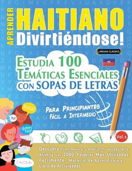 APRENDER HAITIANO DIVIRTIÉNDOSE! - PARA PRINCIPIANTES