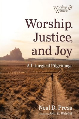 Worship, Justice, and Joy