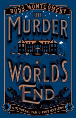 The Murder at World's End