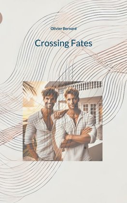 Crossing Fates