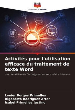 Activités pour l'utilisation efficace du traitement de texte Word