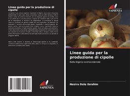 Linee guida per la produzione di cipolle
