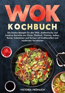 Wok Kochbuch