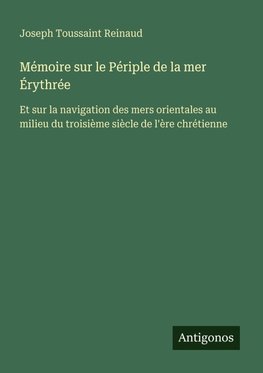 Mémoire sur le Périple de la mer Érythrée