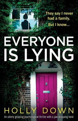 Everyone Is Lying