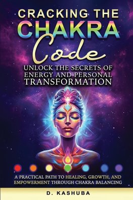Cracking the Chakra Code