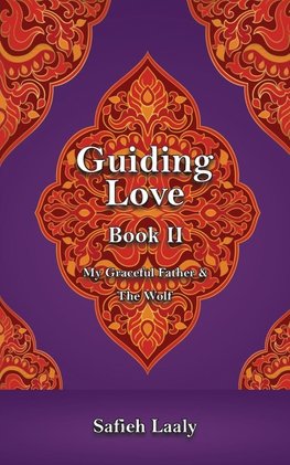 Guiding Love, Book II