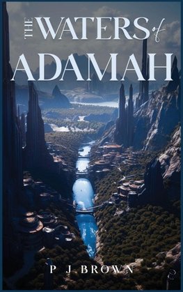 THE WATERS OF ADAMAH