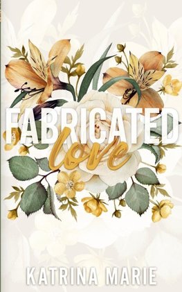 Fabricated Love