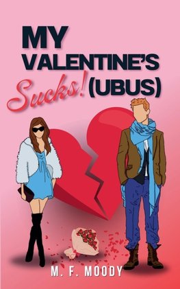 My Valentine's Sucks!(ubus)