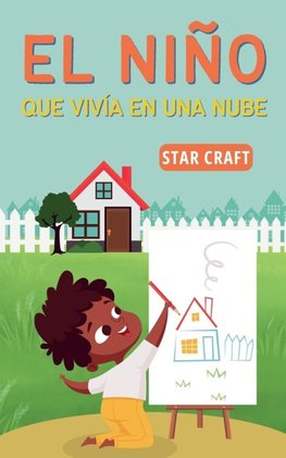 El Niño que Vivía en una Nube