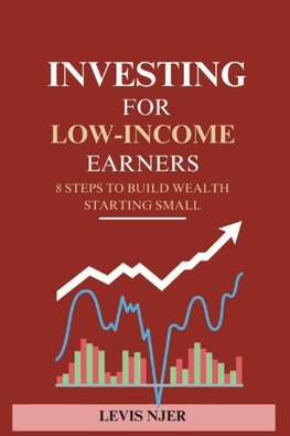 INVESTING FOR LOW-INCOME EARNERS