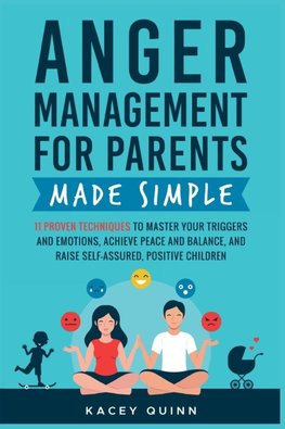 Anger Management for Parents Made Simple