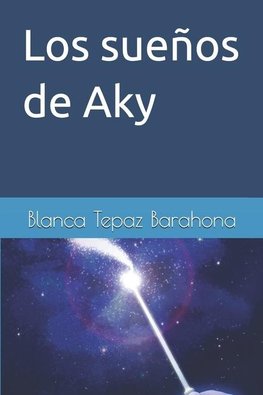 Los sueños de Aky