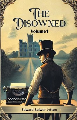 The Disowned Volume 1