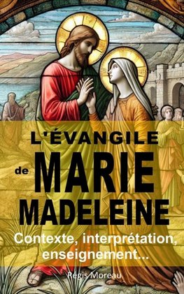 L'évangile de Marie-Madeleine