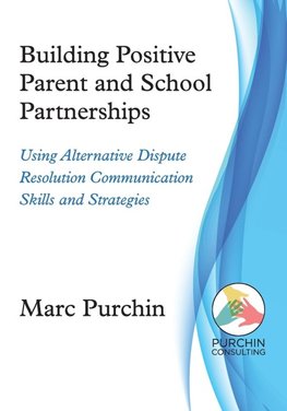 Building Positive Parent and School Partnerships