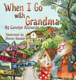 When I Go with Grandma