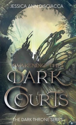 Awakening the Dark Courts
