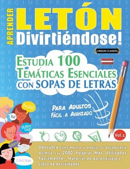 APRENDER LETÓN DIVIRTIÉNDOSE! - PARA ADULTOS