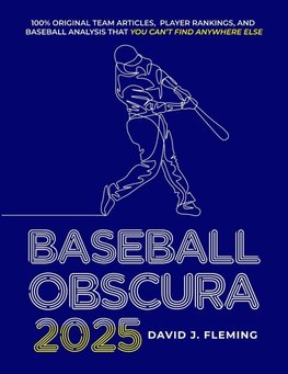 Baseball Obscura 2025