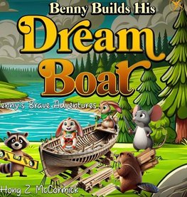 Benny Builds His Dreamboat