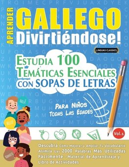APRENDER GALLEGO DIVIRTIÉNDOSE! - PARA NIÑOS