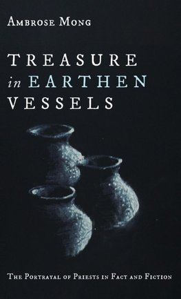 Treasure in Earthen Vessels