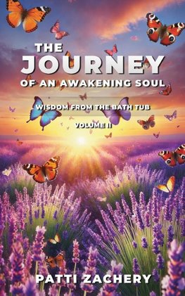 The Journey of an Awakening Soul