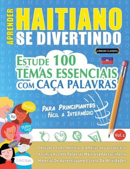 APRENDER HAITIANO SE DIVERTINDO! - PARA PRINCIPIANTES