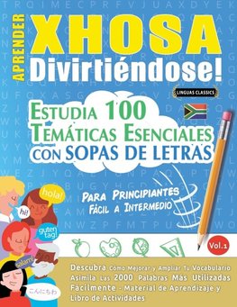 APRENDER XHOSA DIVIRTIÉNDOSE! - PARA PRINCIPIANTES