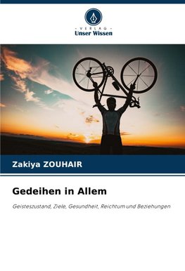 Gedeihen in Allem