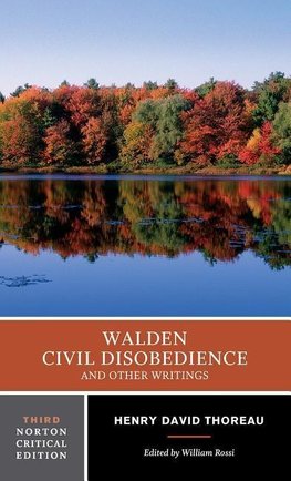 Walden, Civil Disobedience and Other Writings
