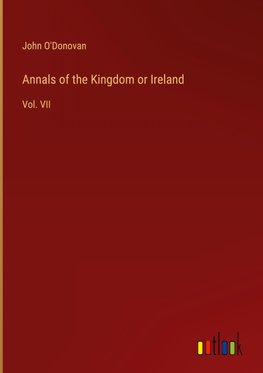 Annals of the Kingdom or Ireland