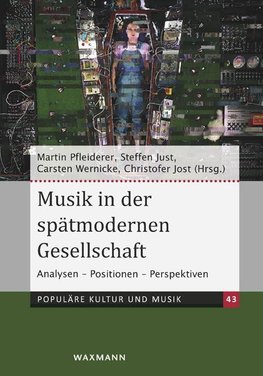 Musik in der spätmodernen Gesellschaft